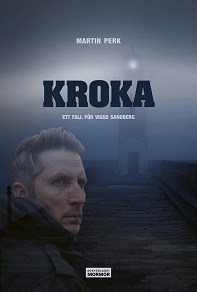Cover for Kroka - Ett fall för Viggo Sandberg