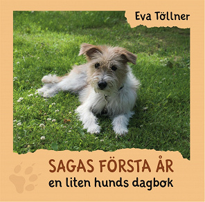 Omslagsbild för Saga första år - en liten hunds dagbok