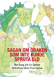 Omslagsbild för Sagan om draken som inte kunde spruta eld