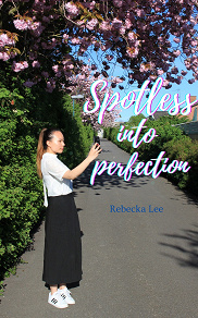 Cover for Spotless into perfection