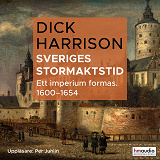 Cover for Sveriges stormaktstid. Ett imperium formas