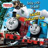 Omslagsbild för Thomas och vännerna - Stök och stänk & Rälsös snällaste lok