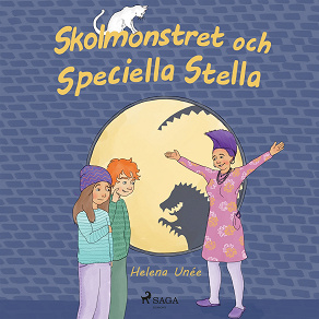 Omslagsbild för Skolmonstret och Speciella Stella