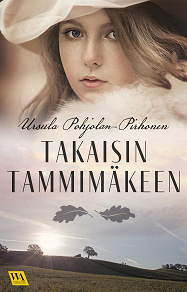 Omslagsbild för Takaisin Tammimäkeen