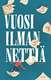 Cover for Vuosi ilman nettiä