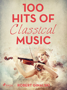 Omslagsbild för 100 Hits of Classical Music