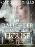 Omslagsbild för The Daughter of the House