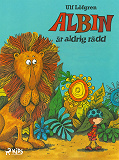 Omslagsbild för Albin är aldrig rädd
