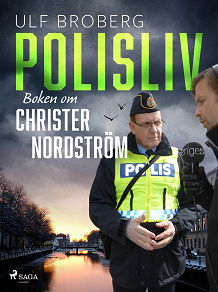 Omslagsbild för Polisliv: Boken om Christer Nordström