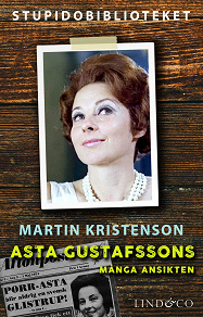 Omslagsbild för Asta Gustafssons många ansikten