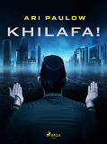 Cover for Khilafa!