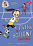 Cover for Passa bollen! ropar Kosse