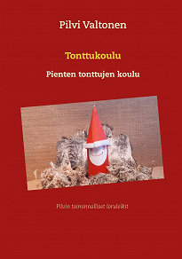 Omslagsbild för Tonttukoulu: Pienten tonttujen koulu