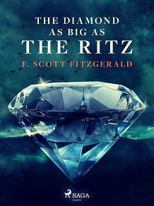 Omslagsbild för The Diamond as Big as the Ritz