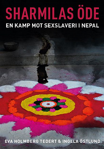 Omslagsbild för Sharmilas öde. En kamp mot sexslaveri i Nepal