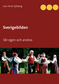 Cover for Sverigebilden: Vår egen och andras