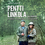 Cover for Pentti Linkola ja minä