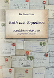 Omslagsbild för Ruth och Engelbert: Kärleksbrev från 1917
