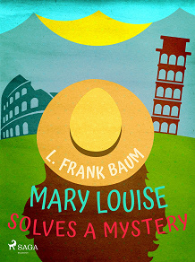 Omslagsbild för Mary Louise Solves a Mystery