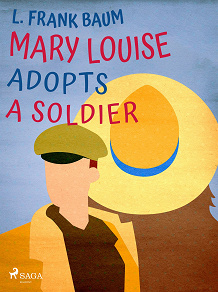 Omslagsbild för Mary Louise Adopts a Soldier
