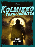 Omslagsbild för Kolmikko tornijahdissa