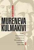 Cover for Mureneva kulmakivi