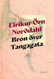 Cover for Bron över Tangagata