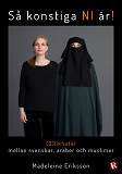 Cover for (O)likheter mellan svenskar, araber och muslimer