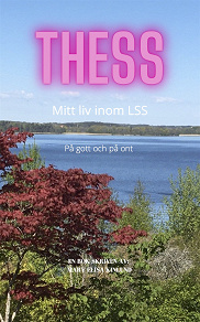 Cover for Thess- Mitt liv inom LSS