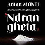 Cover for Maailman vaarallisin rikollisjärjestö  'Ndrangheta