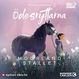 Cover for Ödesryttarna. Stallberättelser från Jorvik - Moorlandstallet