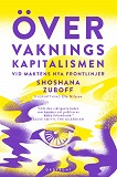 Cover for Övervakningskapitalismen : Vid maktens nya frontlinje