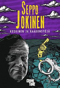 Cover for Koskinen ja raadonsyöjä