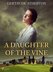 Omslagsbild för A Daughter of the Vine