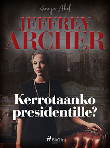 Cover for Kerrotaanko presidentille?