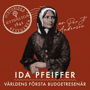 Cover for Ida Pfeiffer: Världens första budgetresenär