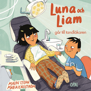Omslagsbild för Luna och Liam går till tandläkaren