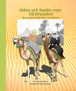 Cover for Selma och Sophie reser till Jerusalem