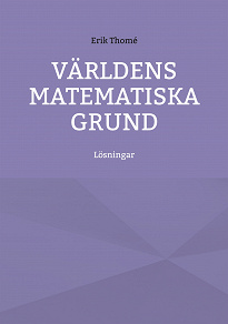 Cover for Världens matematiska grund: Lösningar