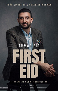 Omslagsbild för First Eid - från ligist till aktad affärsman