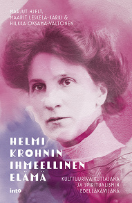 Cover for Helmi Krohnin ihmeellinen elämä