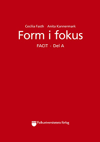 Cover for Form i fokus A facit