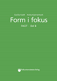 Omslagsbild för Form i fokus B Facit