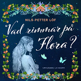 Omslagsbild för Vad rimmar på Flora?