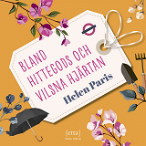 Cover for Bland hittegods och vilsna hjärtan
