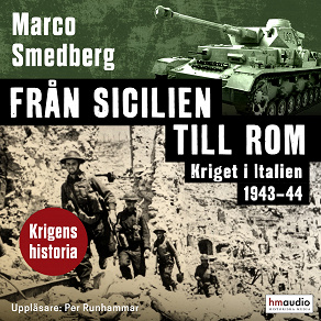 Cover for Från Sicilien till Rom. Kriget i Italien 1943–44