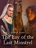 Cover for The Lay of the Last Minstrel