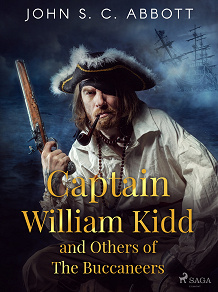 Cover for Captain William Kidd and Others of The Buccaneers