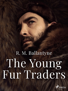 Omslagsbild för The Young Fur Traders