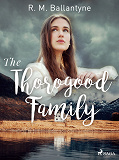 Cover for The Thorogood Family